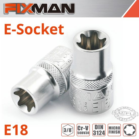 FIXMAN 3/8" Drive E-socket 6 Point E18